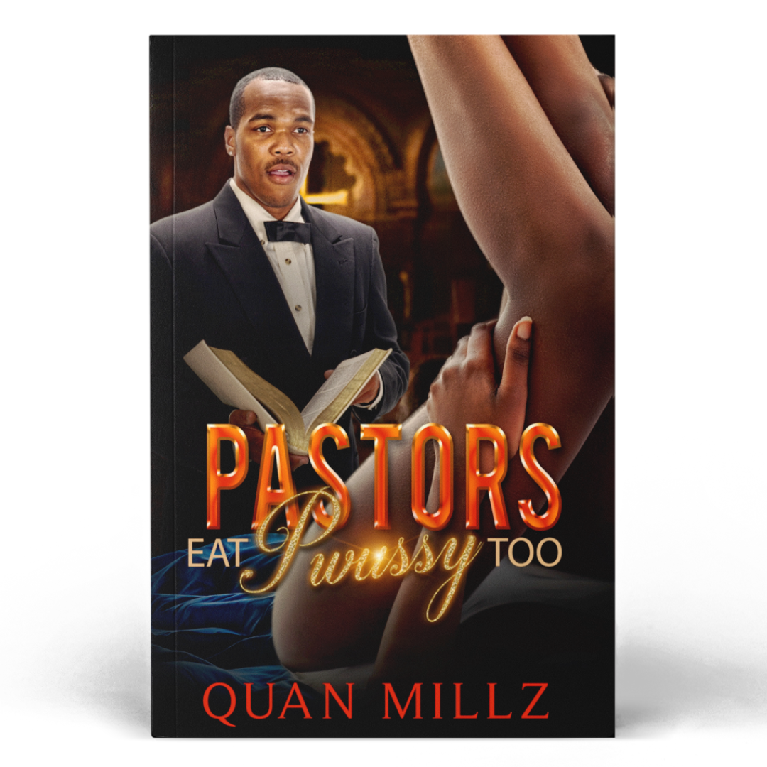 PASTORS EAT PWUSSY TOO - Autographed Edition
