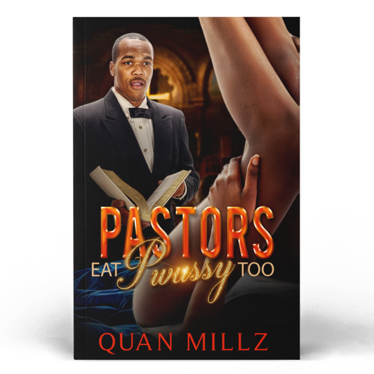 PASTORS EAT PWUSSY TOO - Autographed Edition