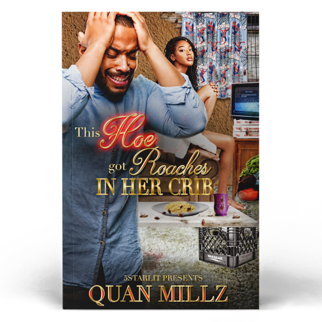 This Hoe Got Roaches In Her Crib - Autographed Paperback